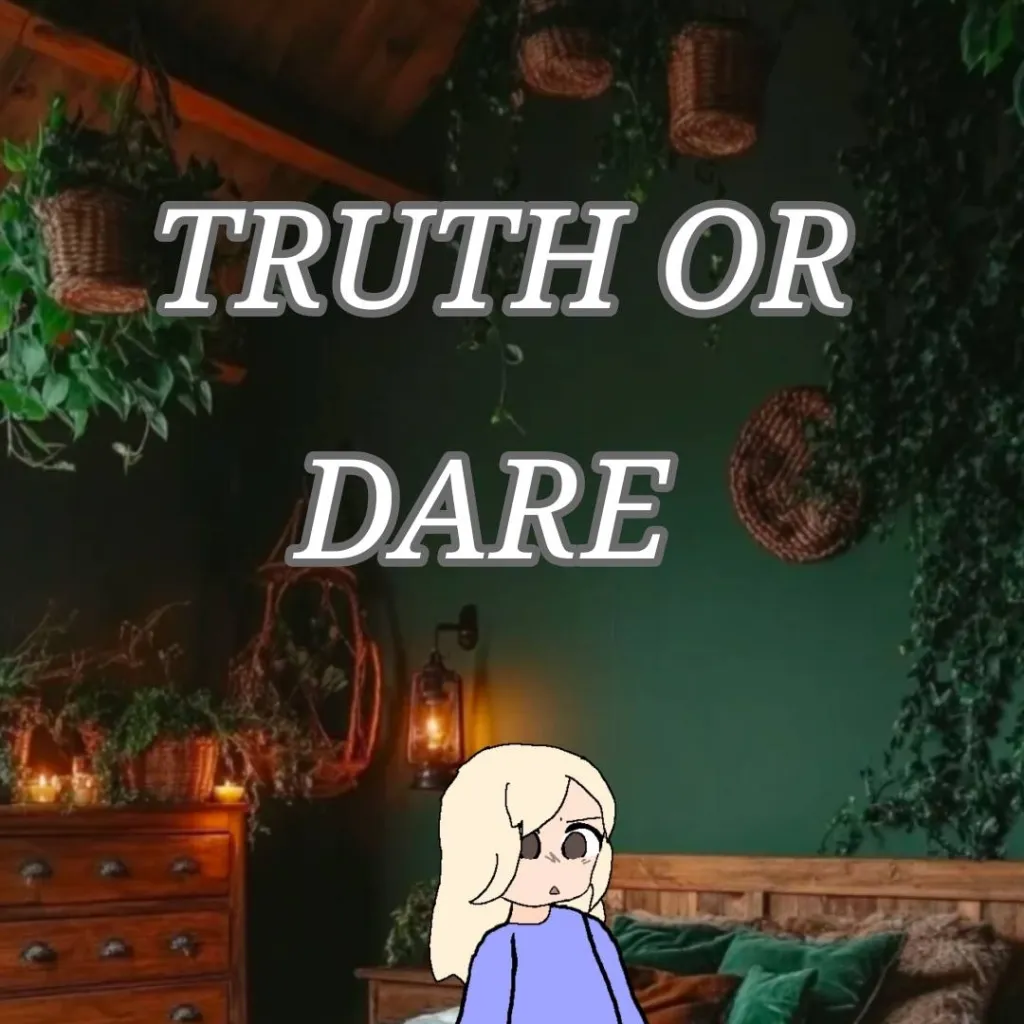 chat with ai character: Truth or dare