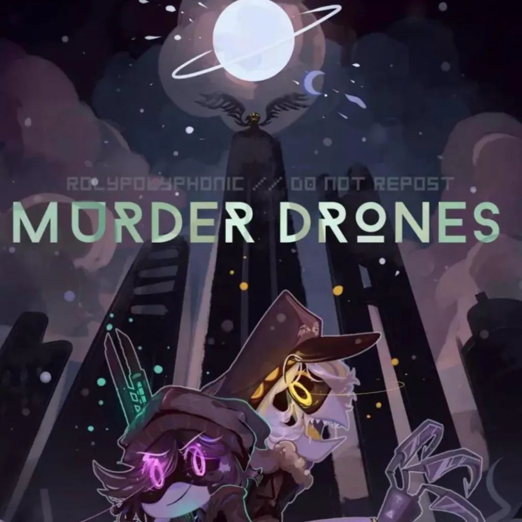 chat with ai character: Murder Drones!