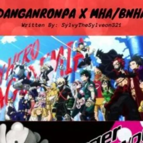 chat with ai character: Danganronpa &mha