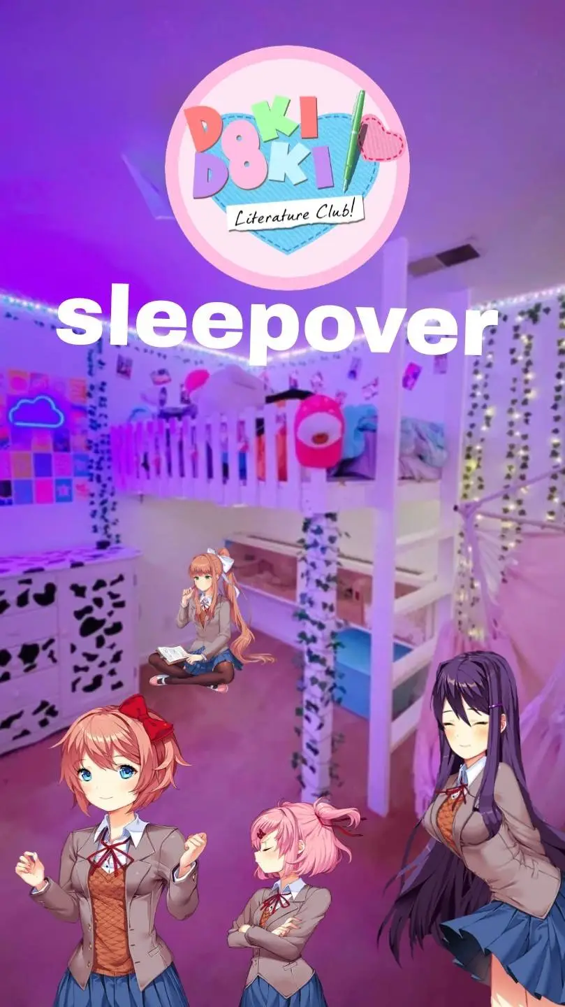 ai character: ddlc sleepover fun background