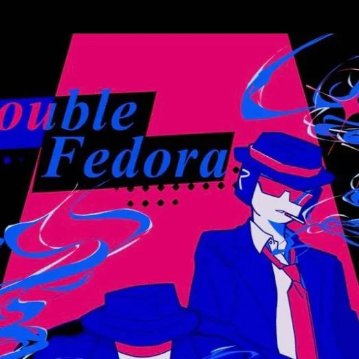 chat with ai character: double fedora~