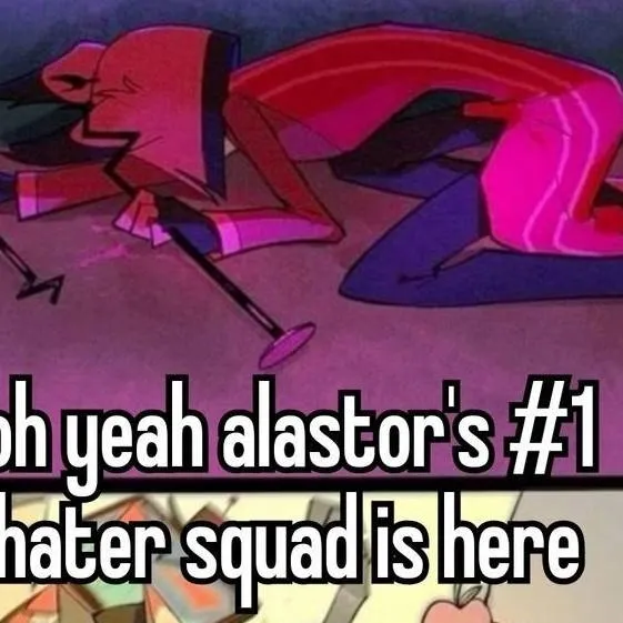 chat with ai character: Alastor Haters 