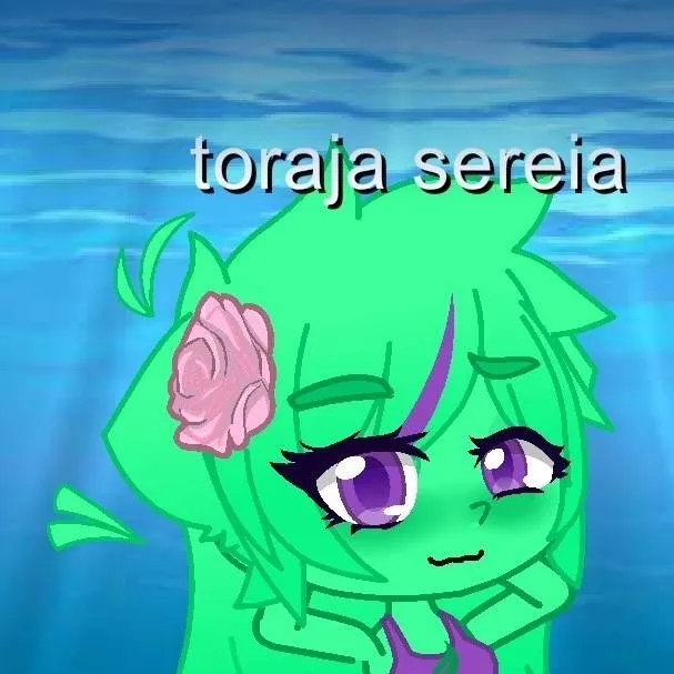 chat with ai character: 🍏toraja sereia💚
