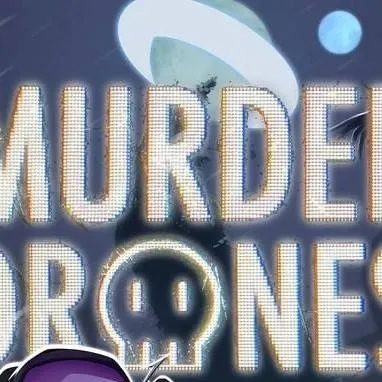 chat with ai character: Murder drones ✨