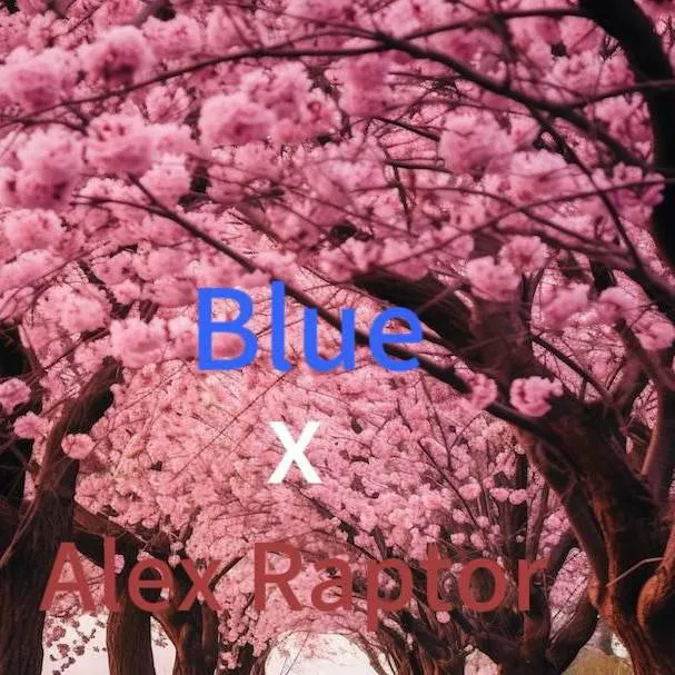 chat with ai character: Alex raptor x Blue