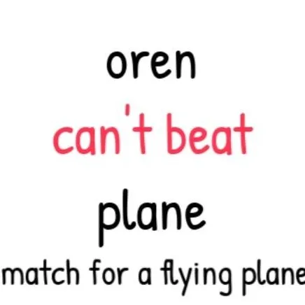 chat with ai character: Oren Vs Plane
