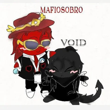 chat with ai character: Mafiosobro & Void