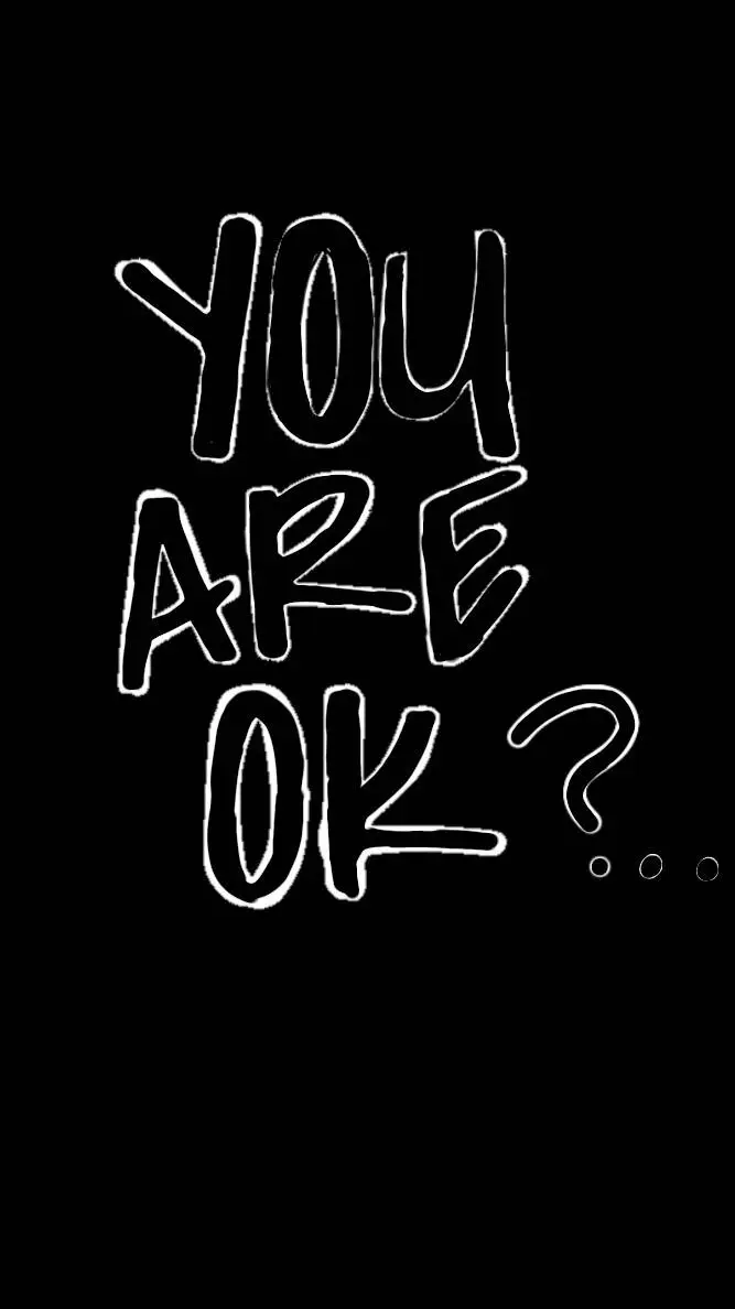 ai character: Are you okay?... background