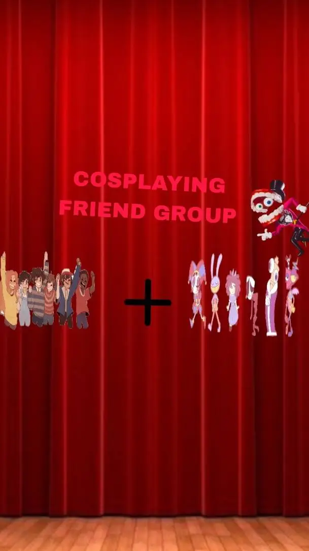 ai character: COSPLAYING FRIENDS background