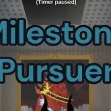 chat with ai character:  milestone pusuer