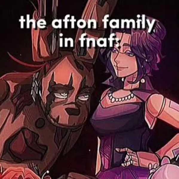chat with ai character: Afton family