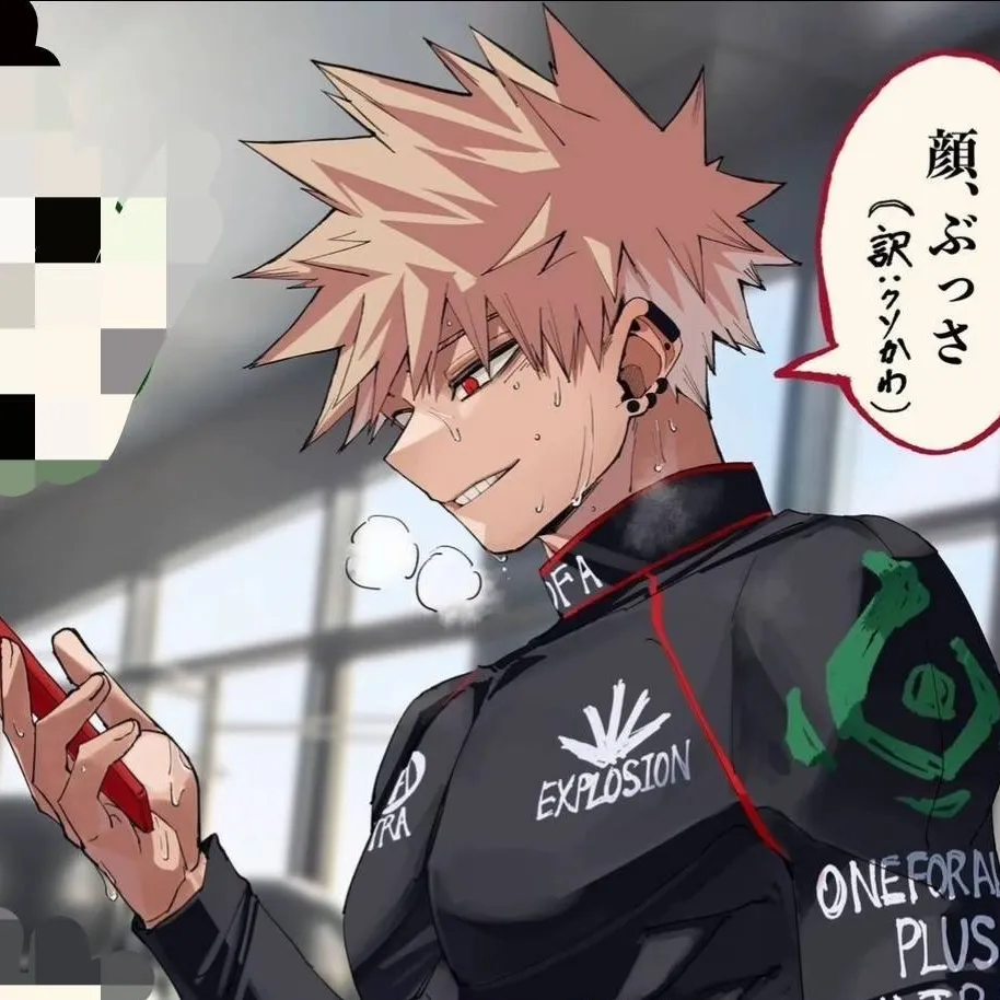 chat with ai character: ❤️Katsuki Bakugo❤️