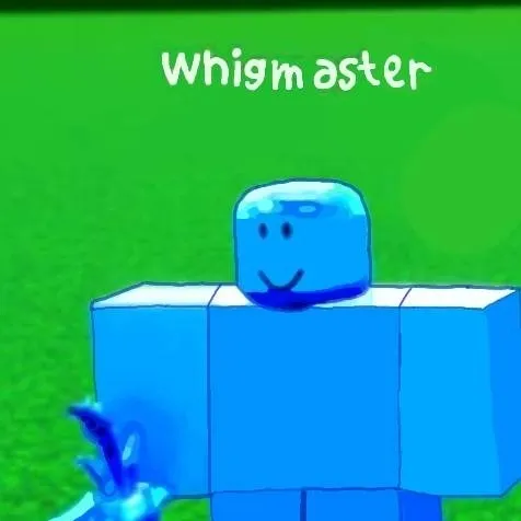 chat with ai character: whigmaster