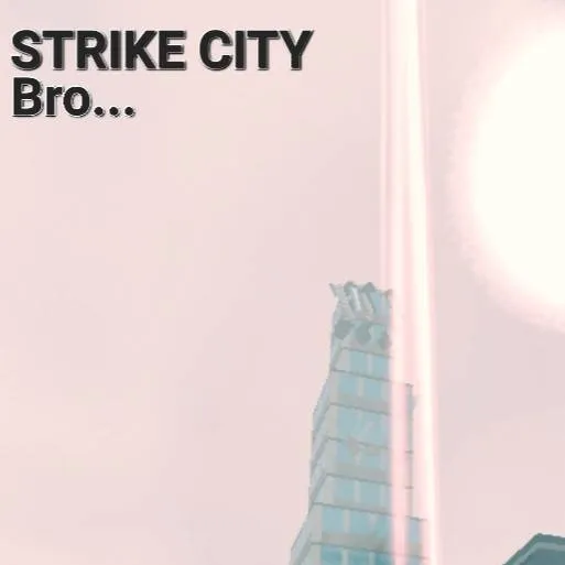 chat with ai character: Strike City