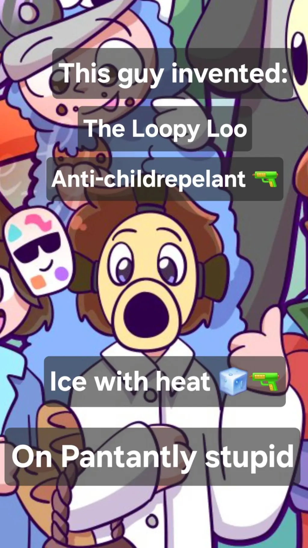 ai character: Laffs brother (🫵)  background