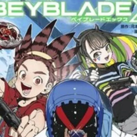 chat with ai character: Beyblade X