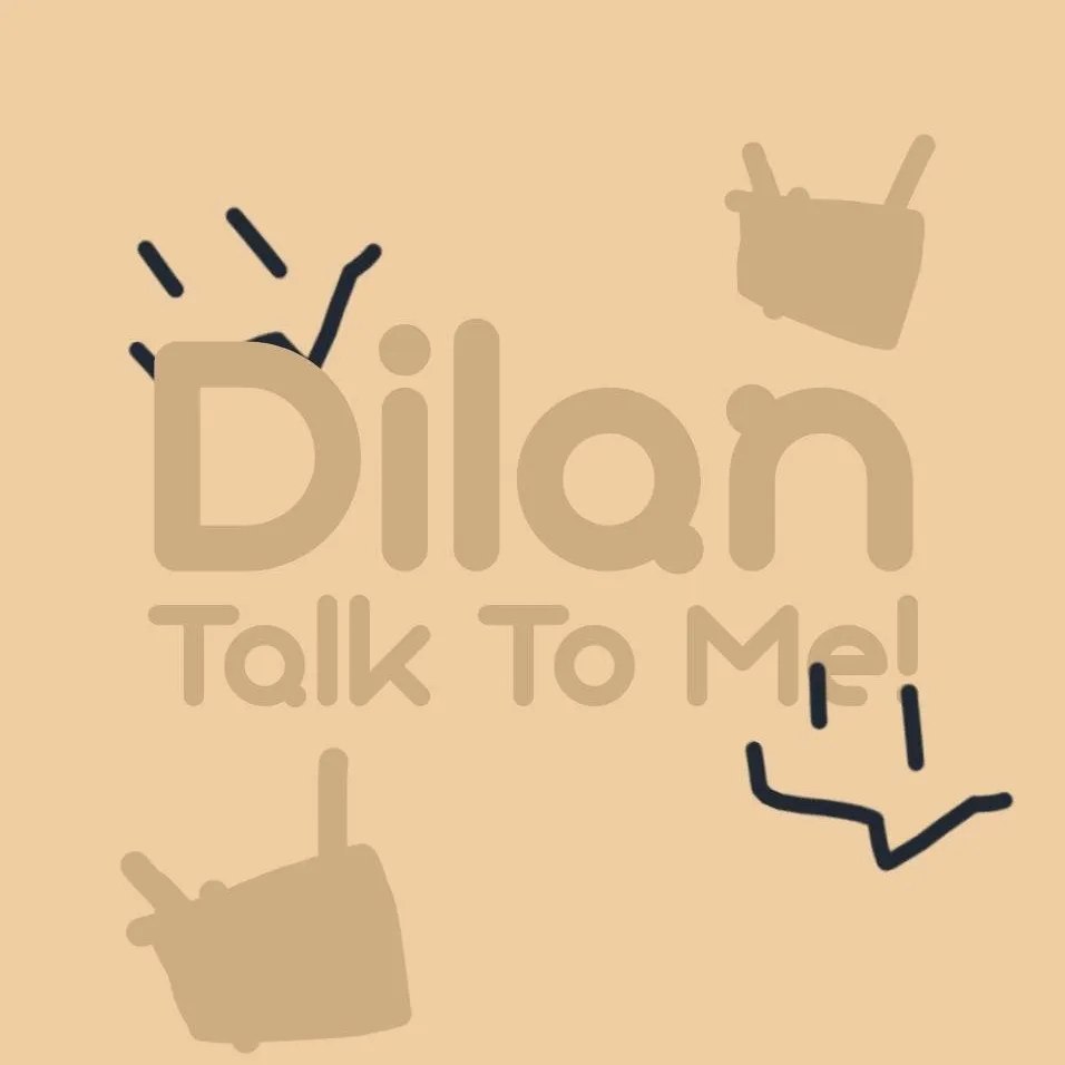 chat with ai character: DilanTalkior!