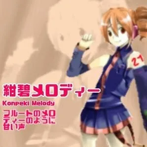 chat with ai character: ★KONPEKI MELODY★