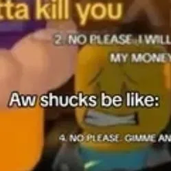 chat with ai character: Aw Shucks