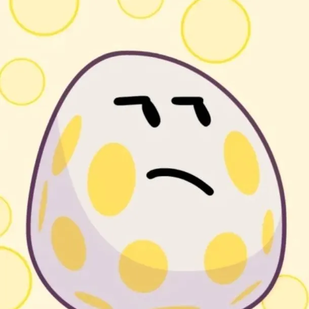 chat with ai character: BFDI: Egg Attitude