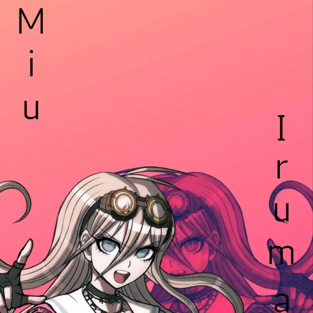 chat with ai character: Miu iruma bff