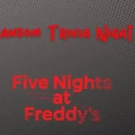 chat with ai character: FNaF Trivia