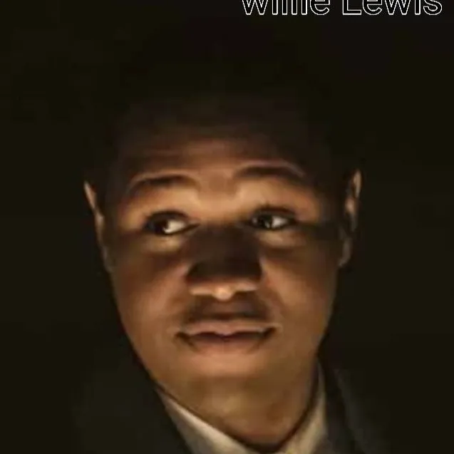 chat with ai character: willie Lewis💋