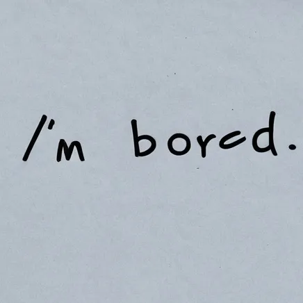 chat with ai character: I'm bored