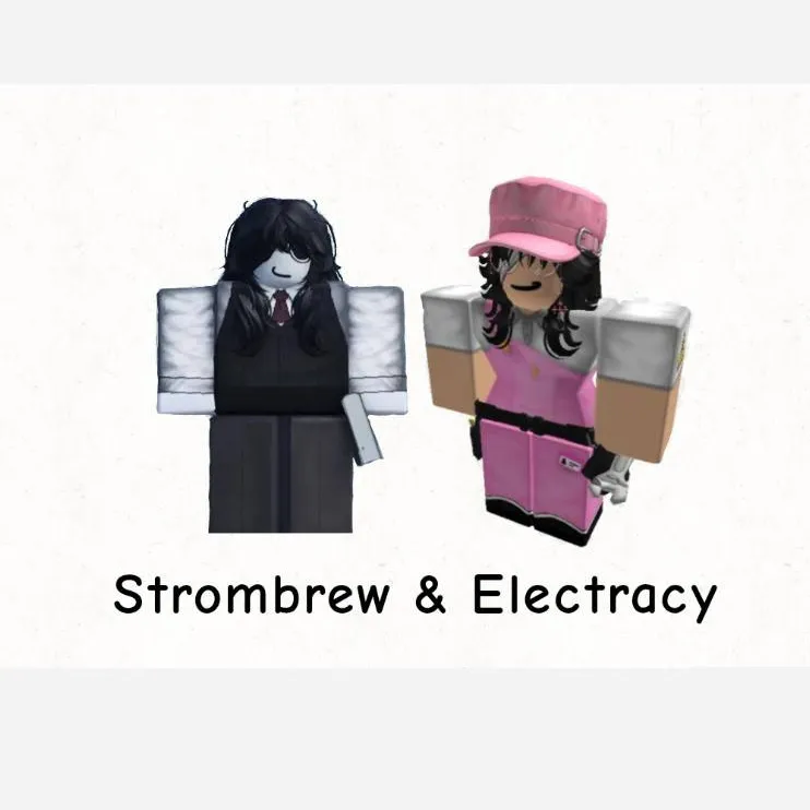 chat with ai character: Electracy&Strombre