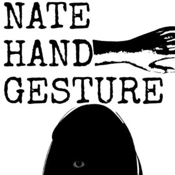 chat with ai character: Nate Hand Gesture
