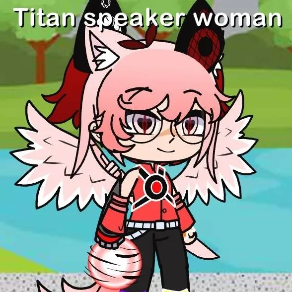 chat with ai character: Titanspeakerwoma🇩🇪