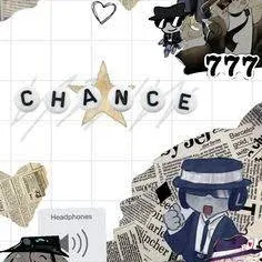 chat with ai character: ° CHANCE! °