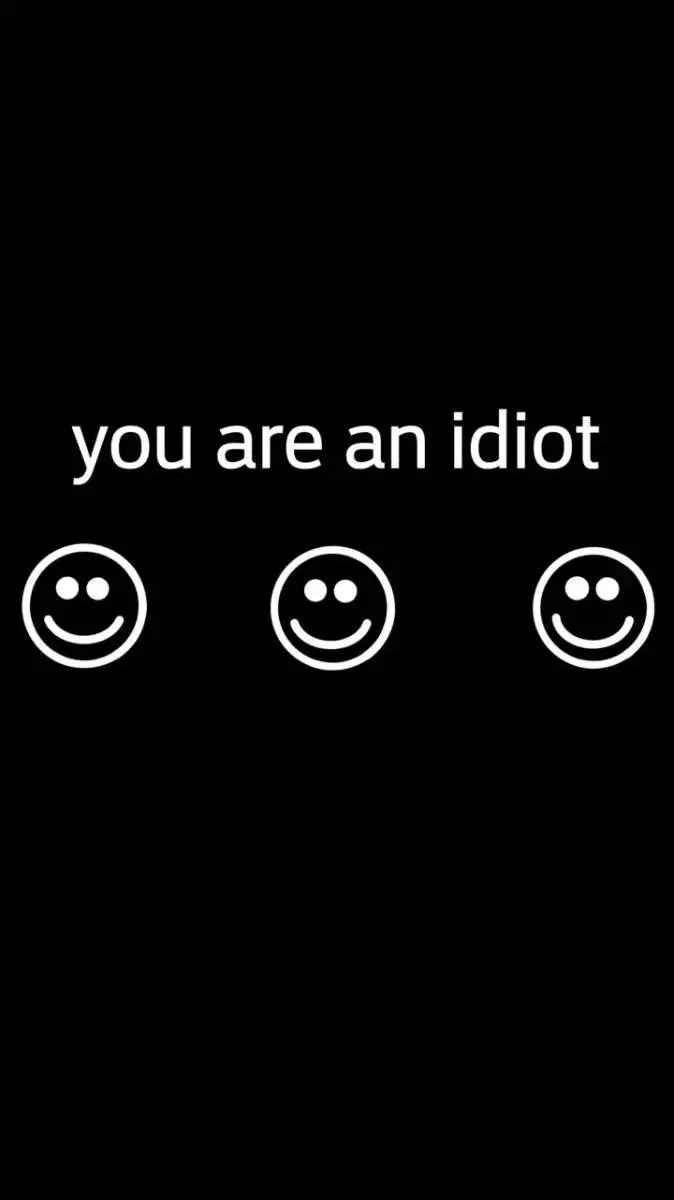 ai character: you are an idiot  background