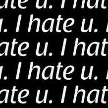 chat with ai character: I hate u. 